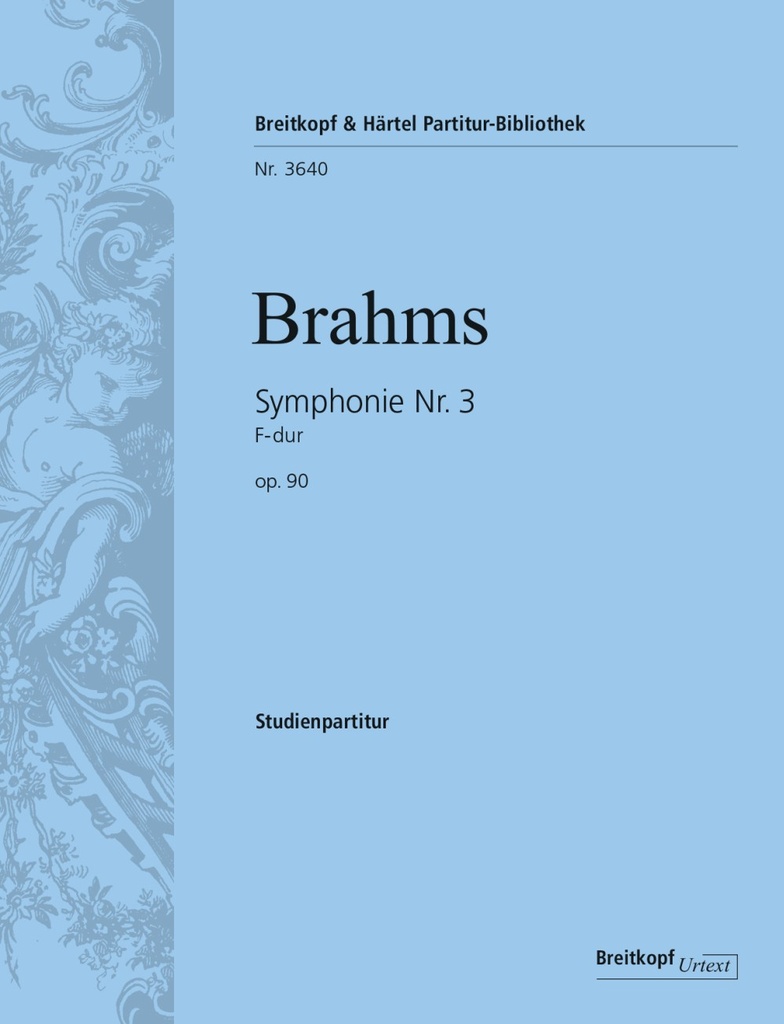 The Symphonies - Study Scores (Symphony No.3 in F major Op. 90)