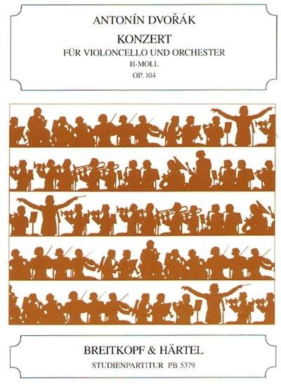 Violoncello Concerto in B minor, Op.104 (Study score)