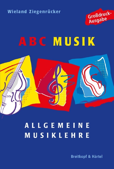 ABC Musik - Allgemeine Musiklehre