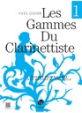 Les Gammes du Clarinettiste - Vol.1 (Musique du XIXe siècle)