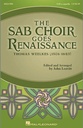The SAB Choir Goes Renaissance