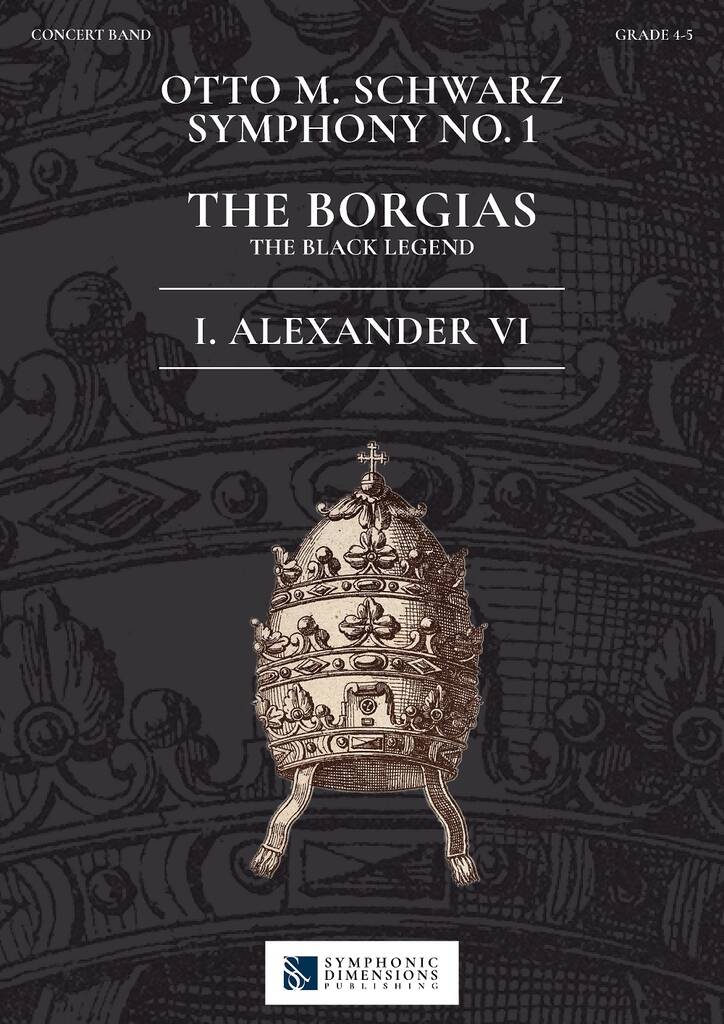 Symphony No.1 The Borgias The Black Legend (Score & parts)