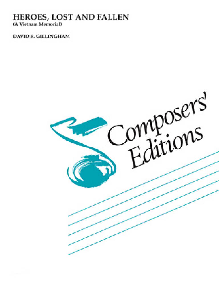 Heroes, Lost and Fallen (A Vietnam Memorial) (Score)