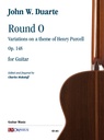 Round O - Variations on a Theme of Henry Purcell, Opus 148 for Guitar