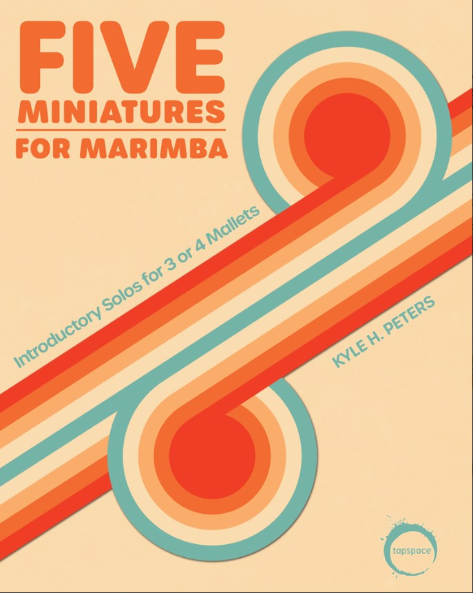 5 Miniatures for Marimba (Introductory Solos for 3 or 4 Mallets)