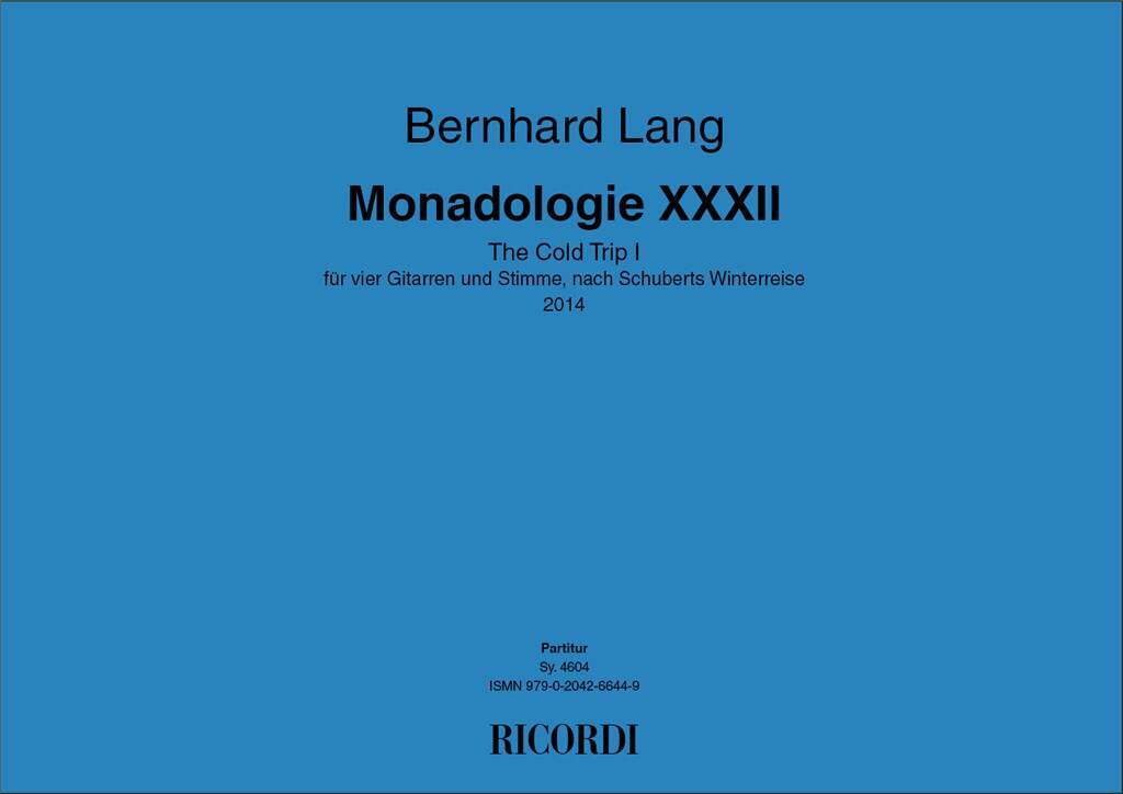 Monadologie XXXII - The Cold Trip I