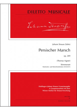 Persischer Marsch, Op. 289 (Set of parts)