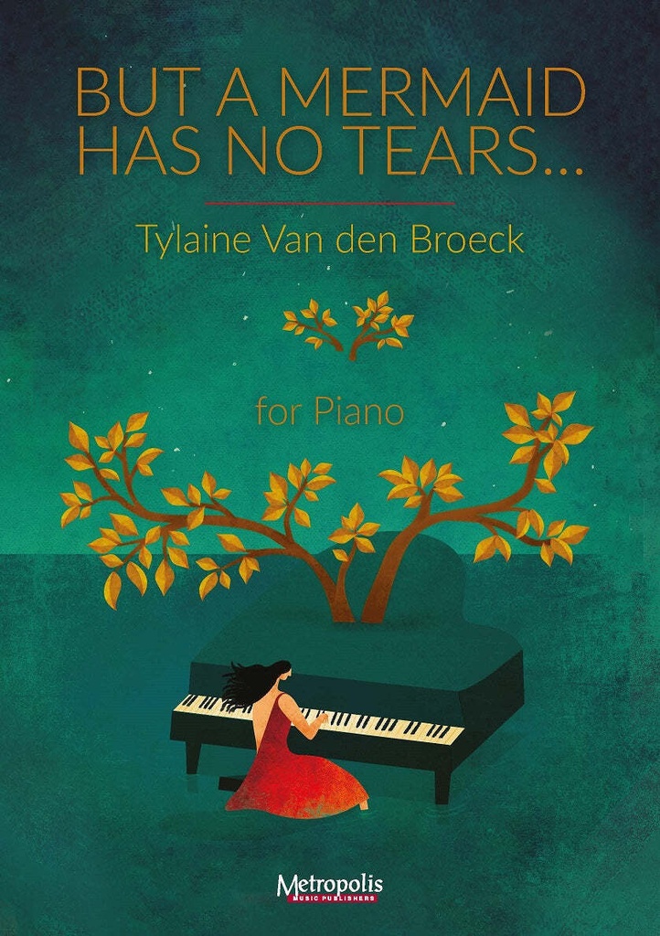 But a Mermaid Has No Tears...