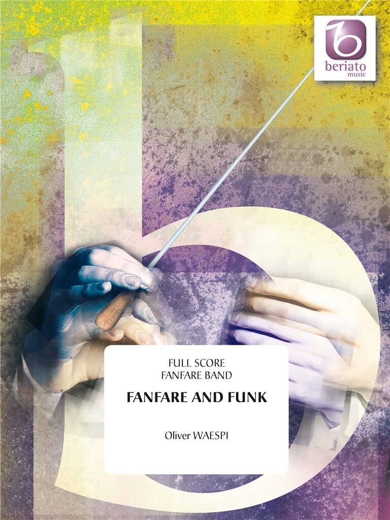 Fanfare and Funk (Fanfare Score & parts)