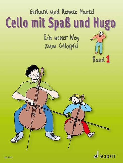 Cello mit Spass und Hugo - Band 1