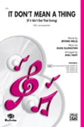 It Don't Mean a Thing (SSA)