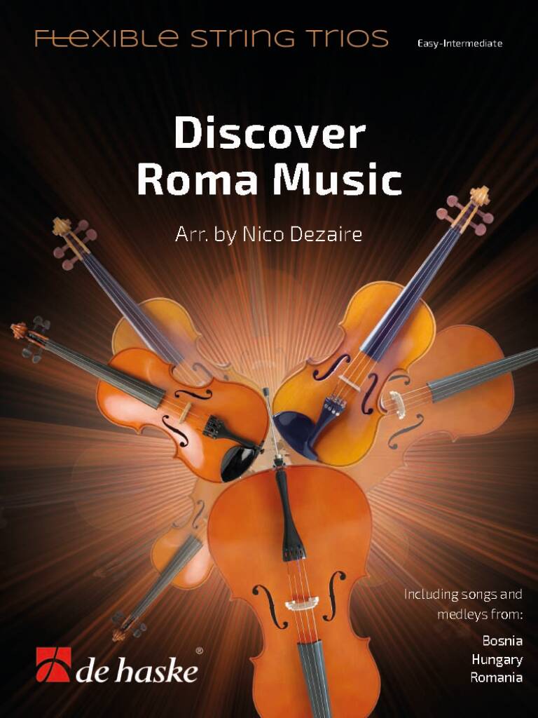 Discover Roma Music (Flexible String Trios) (Score & parts)