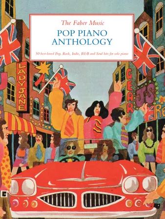 The Faber Music Pop Piano Anthology