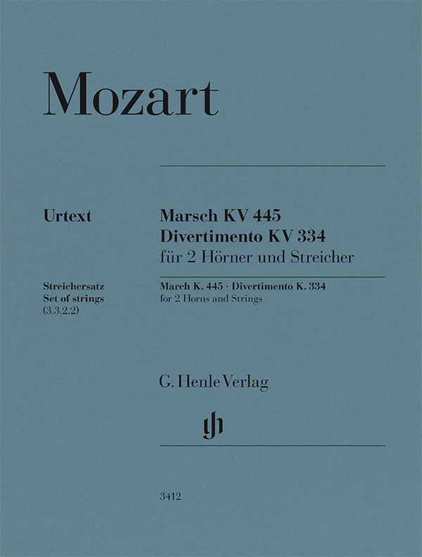 March K. 445 and Divertimento K. 334 (String parts)