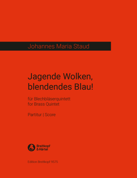 Jagende Wolken, blendendes Blau! (Full Score)