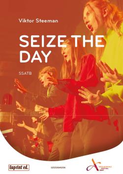 Seize the day
