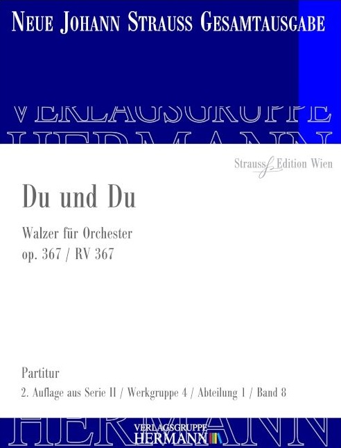 Du und Du, Op.367 (Walzer) (Score)