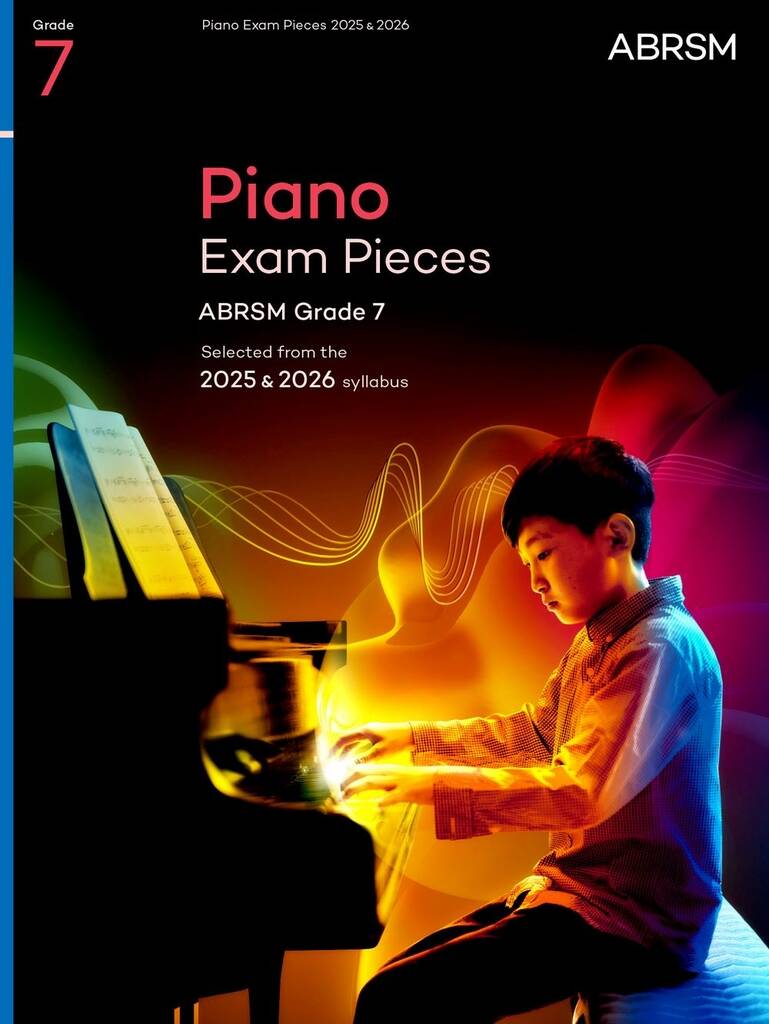 Piano Exam Pieces 2025 & 2026 - Grade 7