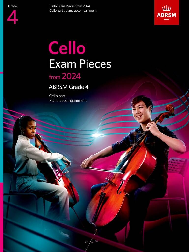 Cello Exam Pieces from 2024 - Grade 4 (Cello part & piano accompaniment)