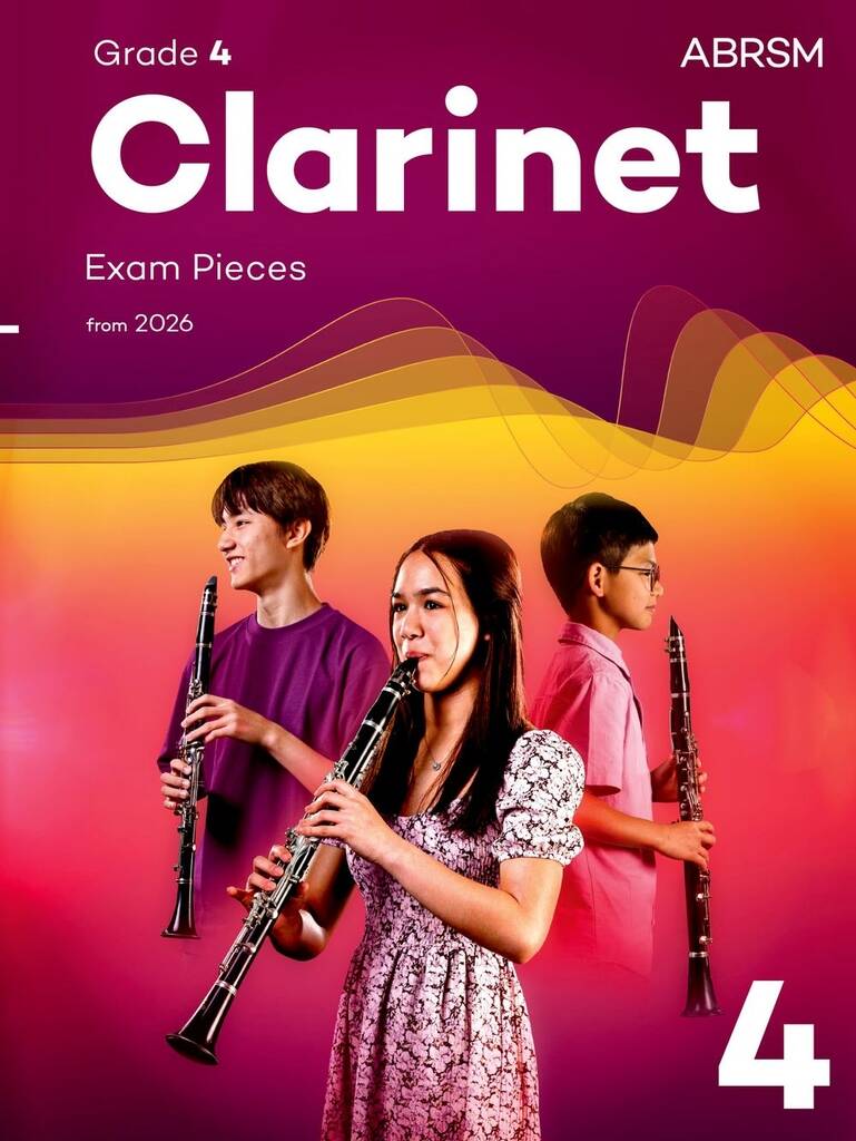 Clarinet Exam Pieces from 2026 - Grade 4 (Clarinet part & piano accompaniment)