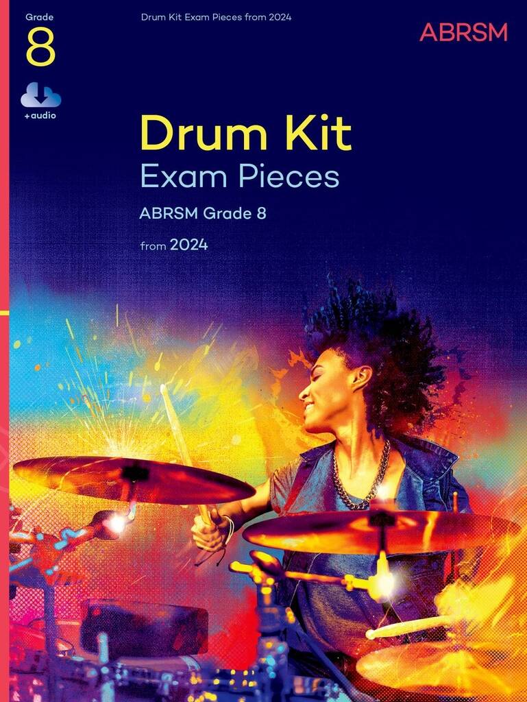 Drum Kit Exam Pieces from 2024 - Grade 8