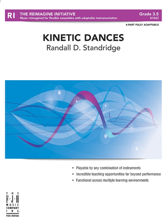 Kinetic Dances (Flexible band/string ensemble score & parts)