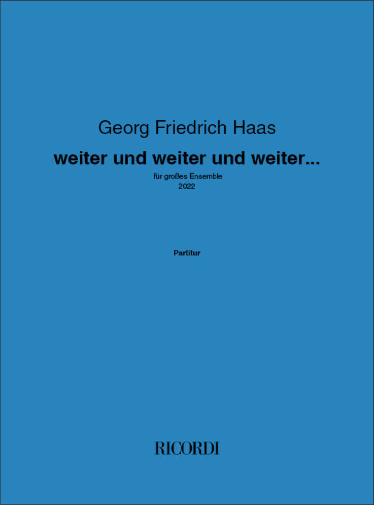Weiter und Weiter und Weiter... (Score only)