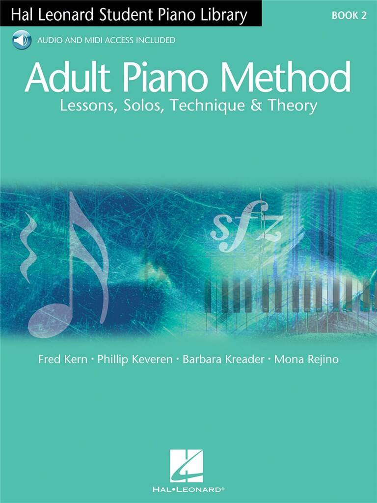 Adult piano method - Vol.2 (HL Student piano library)