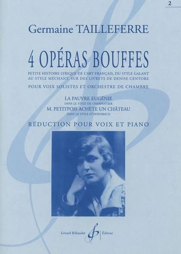 4 Opéras Bouffes - Vol.2 : La Pauvre Eugénie et Monsieur Petitpois Achète un Château (Voix et piano)
