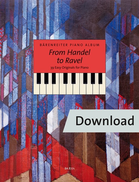 Bärenreiter Piano Album. From Handel to Ravel