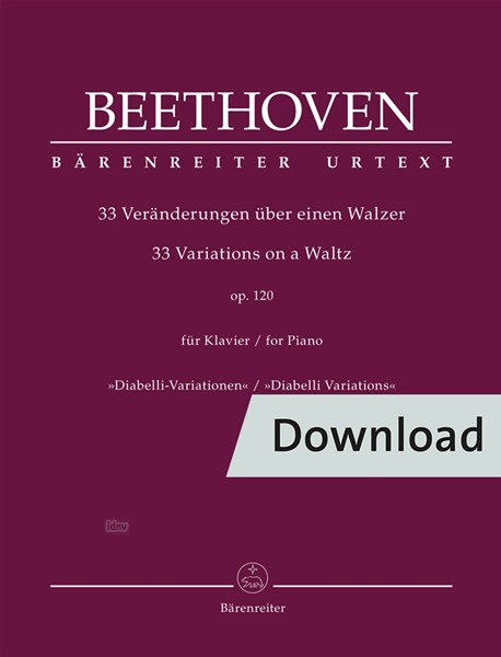 33 Veränderungen über einen Walzer op. 120 "Diabelli-Variationen"