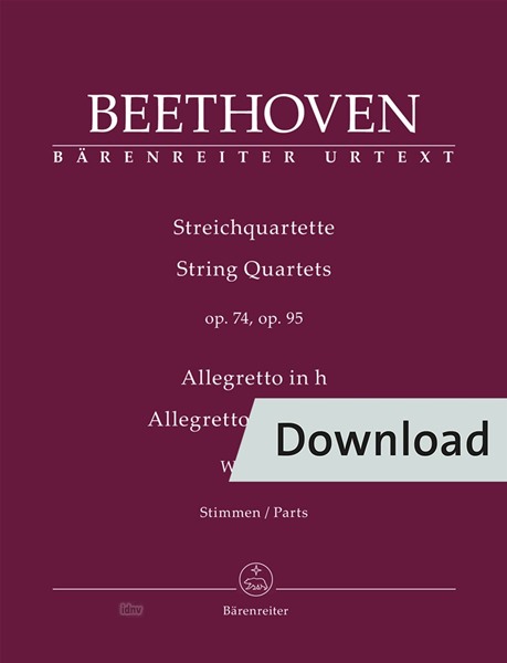 Streichquartette op. 74, 95 / Allegretto in h WoO 210 (Set of parts)