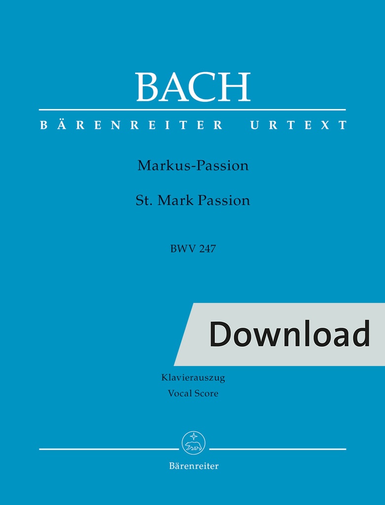Markus-Passion BWV 247 (Vocal score)
