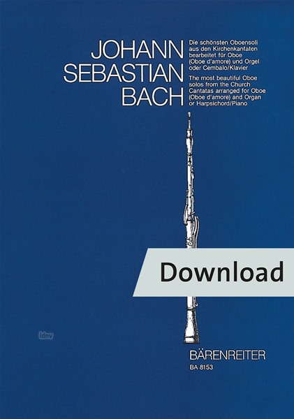 Die schönsten Oboensoli aus den Kirchenkantaten BWV 12, 21, 76, 156, 249
