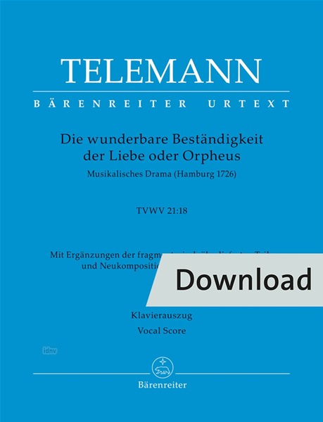 Die wunderbare Beständigkeit der Liebe oder Orpheus TVWV 21:18 (Vocal score)