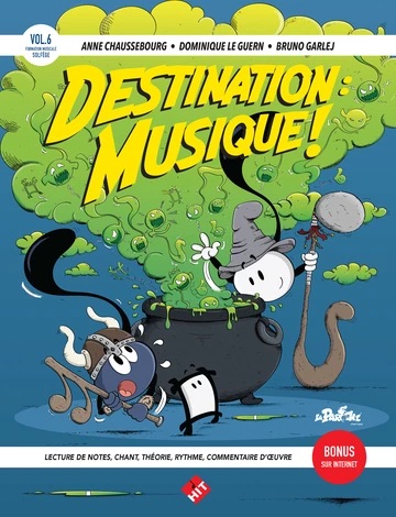 Destination : musique ! Volume 6