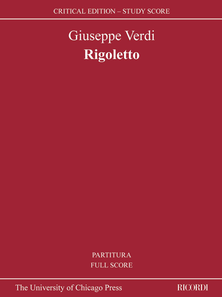 Rigoletto (Critical Edition – Study Score)