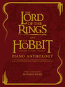 The Lord of the Rings and The Hobbit Piano Anthology