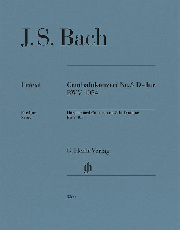 Harpsichord Concerto no. 3 D major BWV 1054 (Full Score)