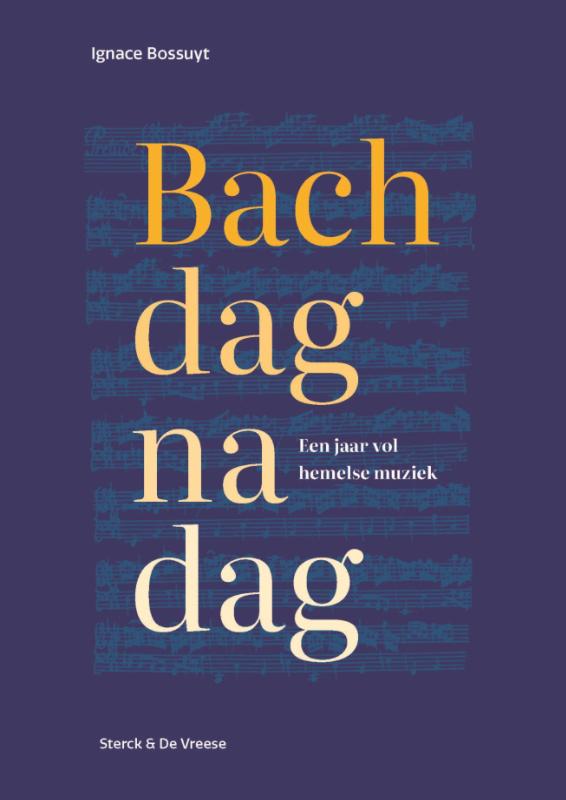 Bach dag na dag (Hardcover)