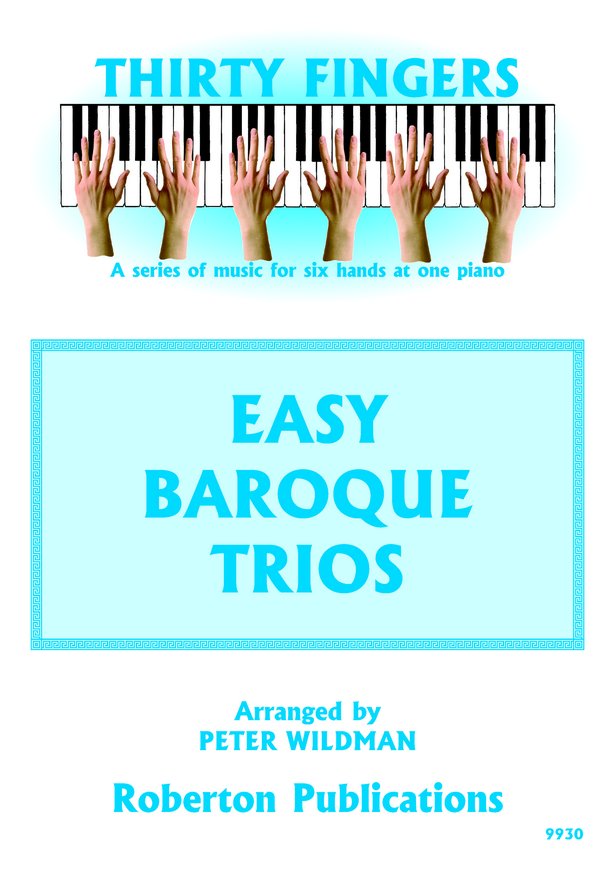 30 Fingers Series: Easy Baroque Trios