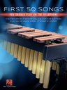 First 50 Songs You Should Play on the Xylophone