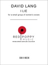 I Lie (for a small group of women's voices)