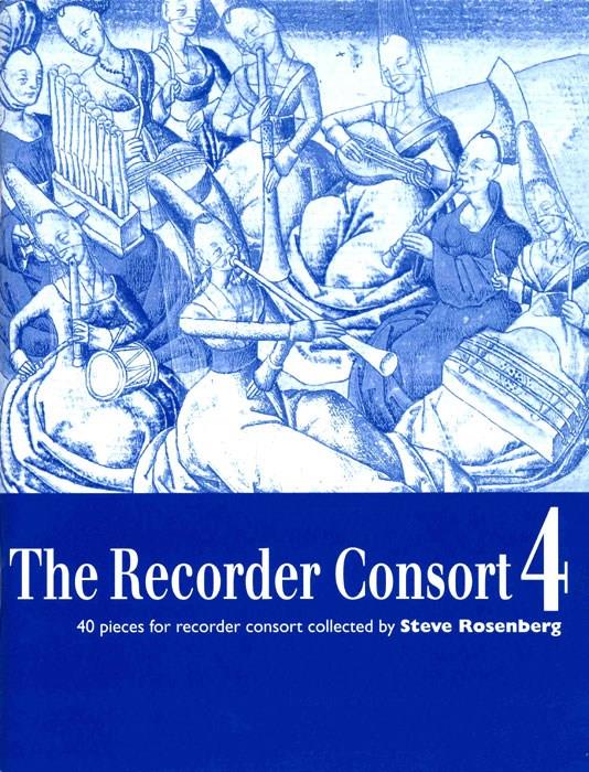 The Recorder Consort - Vol.4