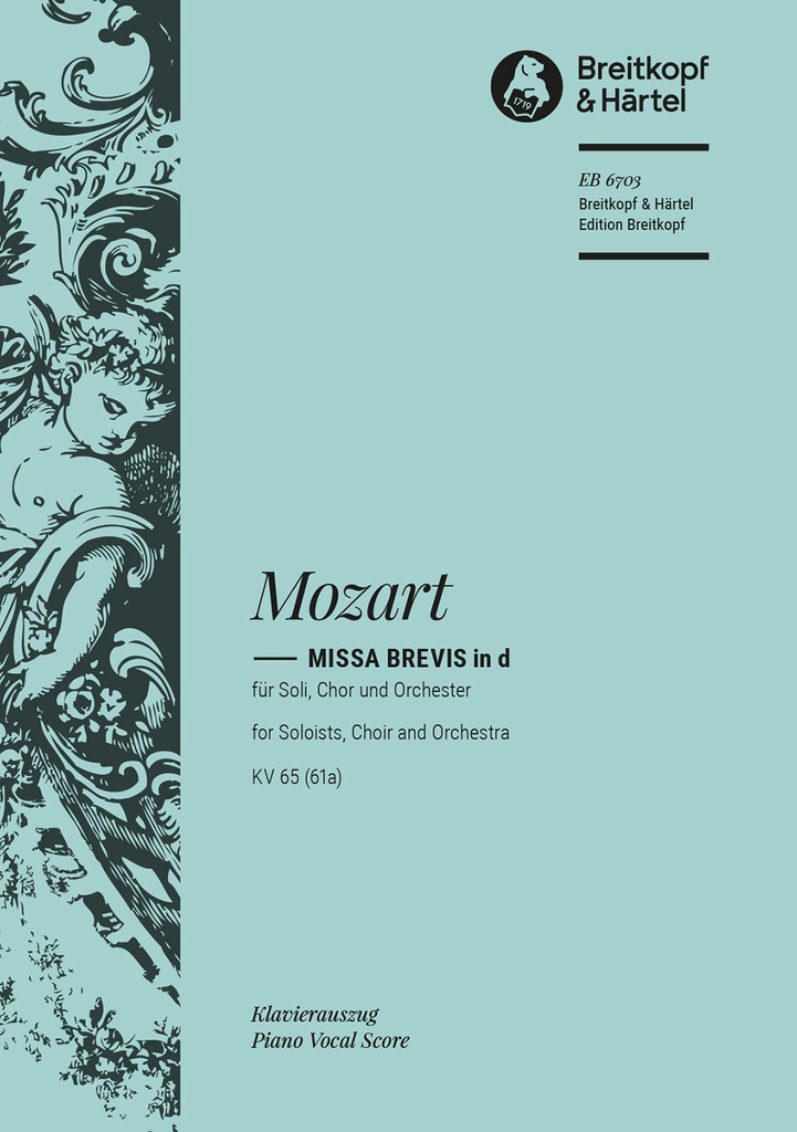 Missa brevis in D minor, KV.65 (61a) (Vocal score)