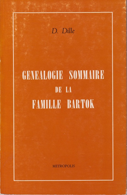 Généalogie Sommaire de la Famille Bartok