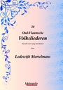 20 Oud-Vlaamse Volksliederen