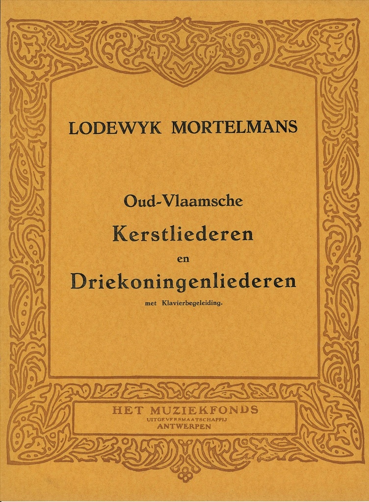 Oud-Vlaamse Kerstliederen en Driekoningenliederen