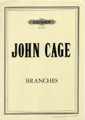 Branches (Percussion solo, duet, trio, orchestra or any number of players, using amplified plant materials)
