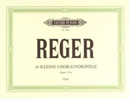 30 Kleine Choralvorspiele